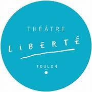 Théâtre Toulon Théâtre Liberté